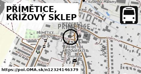 PŘÍMĚTICE, KŘÍŽOVÝ SKLEP