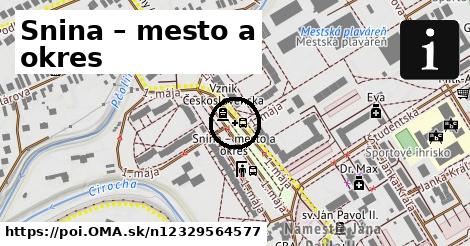 Snina – mesto a okres