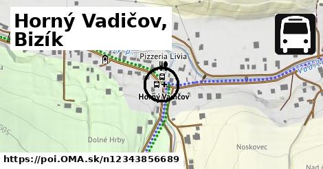 Horný Vadičov, Bizík