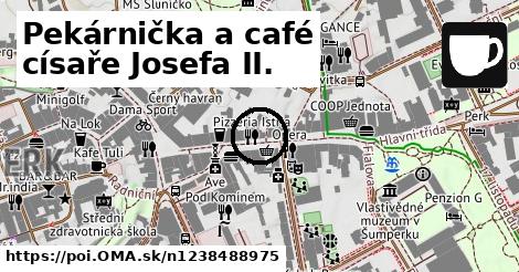 Pekárnička a café císaře Josefa II.