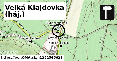 Velká Klajdovka (háj.)