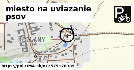 miesto na uviazanie psov