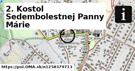 2. Kostol Sedembolestnej Panny Márie