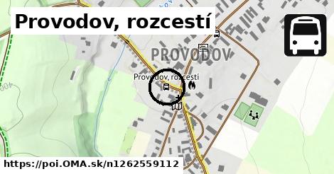 Provodov, rozcestí