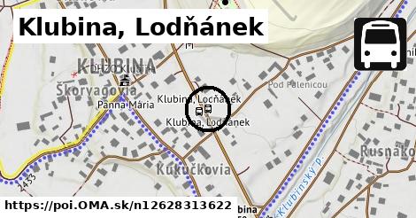 Klubina, Lodňánek