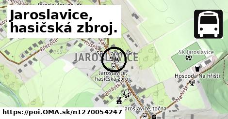 Jaroslavice, hasičská zbroj.