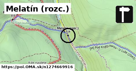 Melatín (rozc.)