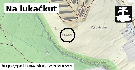 Na lukačkut