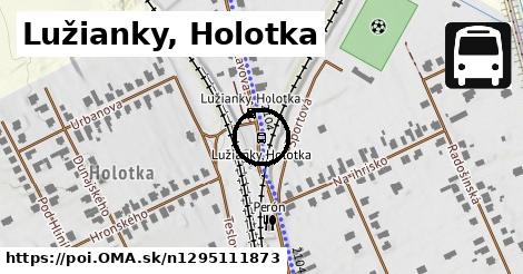 Lužianky, Holotka