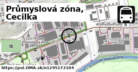 Průmyslová zóna, Cecilka