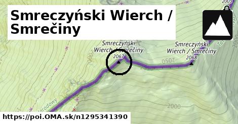 Smreczyński Wierch / Smrečiny