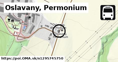 Oslavany, Permonium