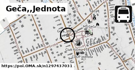 Geča,,Jednota