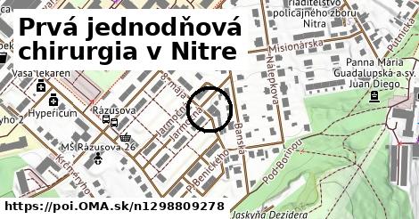 Prvá jednodňová chirurgia v Nitre