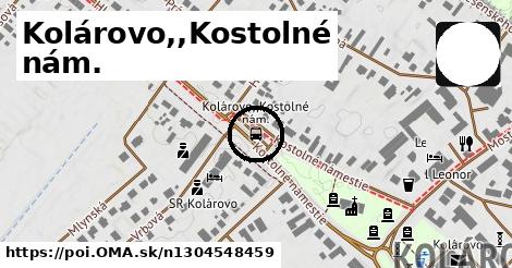 Kolárovo,,Kostolné nám.