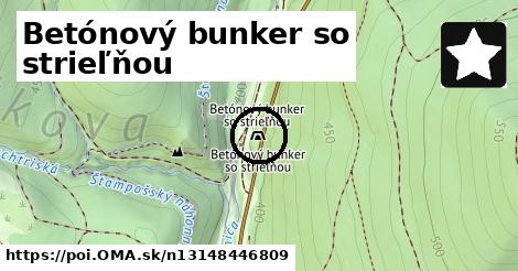 Betónový bunker so strieľňou