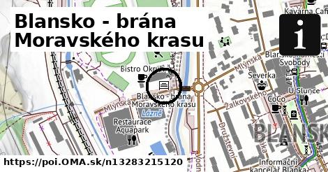 Blansko - brána Moravského krasu