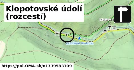 Klopotovské údolí (rozcestí)