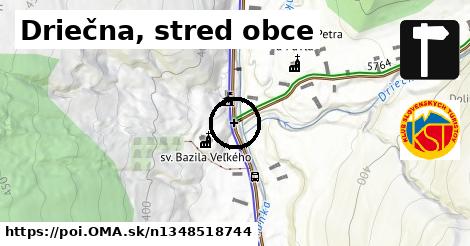 Driečna, stred obce