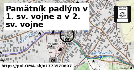 Pamätník padlým v 1. sv. vojne a v 2. sv. vojne