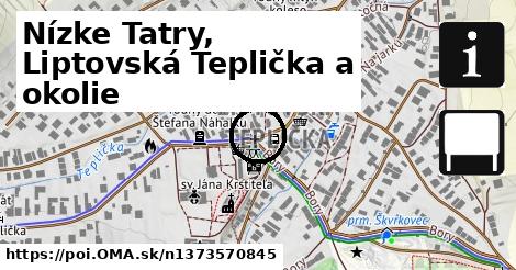 Nízke Tatry, Liptovská Teplička a okolie