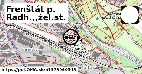 Frenštát p. Radh.,,žel.st.