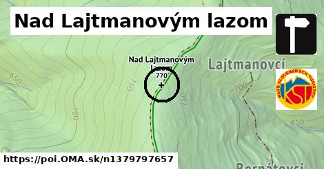 Nad Lajtmanovým lazom