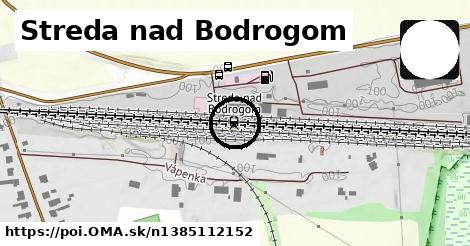 Streda nad Bodrogom