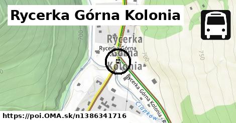 Rycerka Górna Kolonia