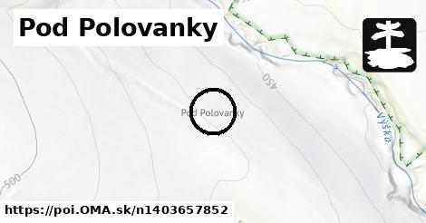 Pod Polovanky