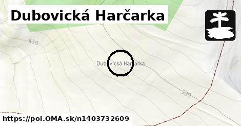 Dubovická Harčarka