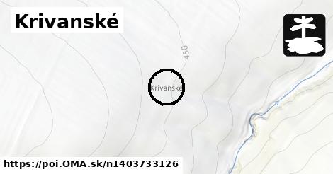 Krivanské