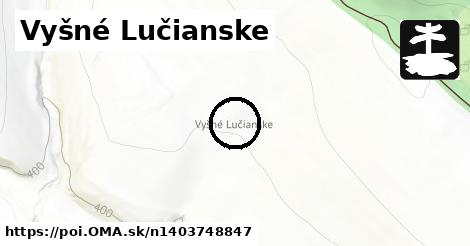 Vyšné Lučianske