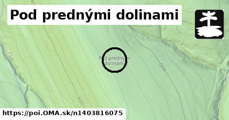 Pod prednými dolinami