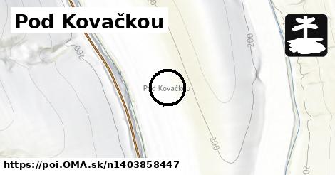 Pod Kovačkou