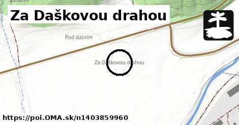 Za Daškovou drahou