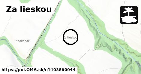 Za lieskou