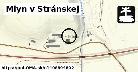 Mlyn v Stránskej