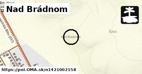 Nad Brádnom