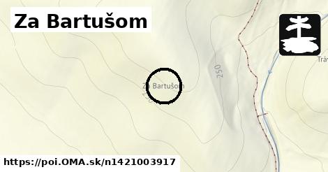 Za Bartušom