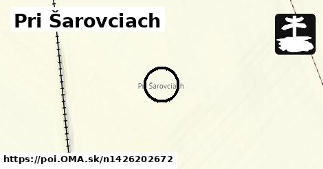 Pri Šarovciach