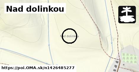 Nad dolinkou