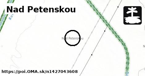 Nad Petenskou