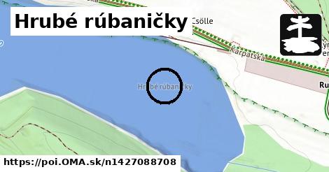 Hrubé rúbaničky