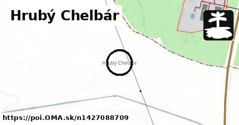 Hrubý Chelbár