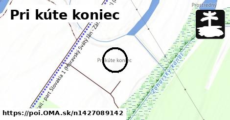 Pri kúte koniec