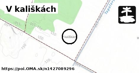 V kališkách