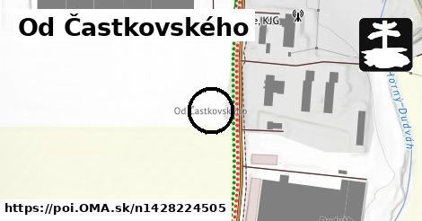 Od Častkovského