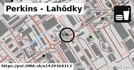 Perkins - Lahôdky