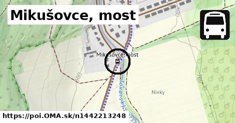 Mikušovce, most